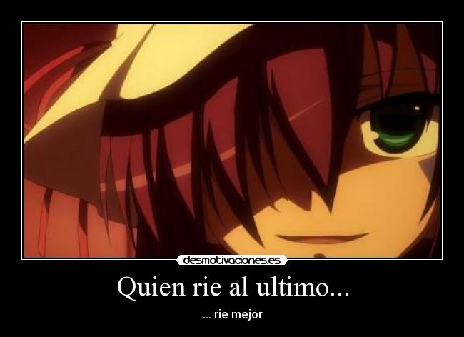 Quien rie al ultimo... - 