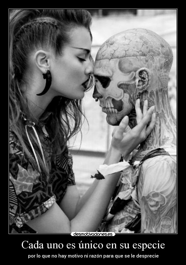 Cada uno es único en su especie -