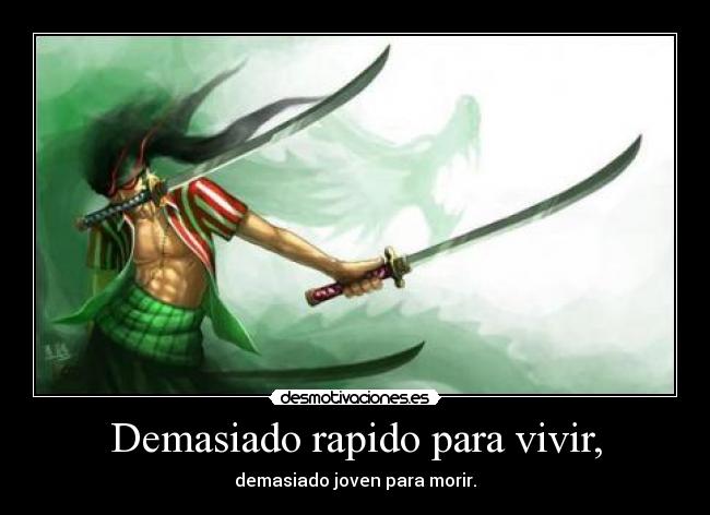 carteles one piece roronoa zoro anime manga frase dragon the leaders tatuaje kpop desmotivaciones