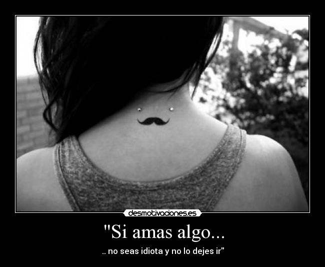 carteles amas algo desmotivaciones