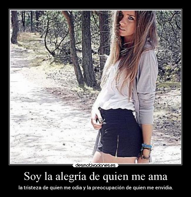 Soy la alegría de quien me ama - 