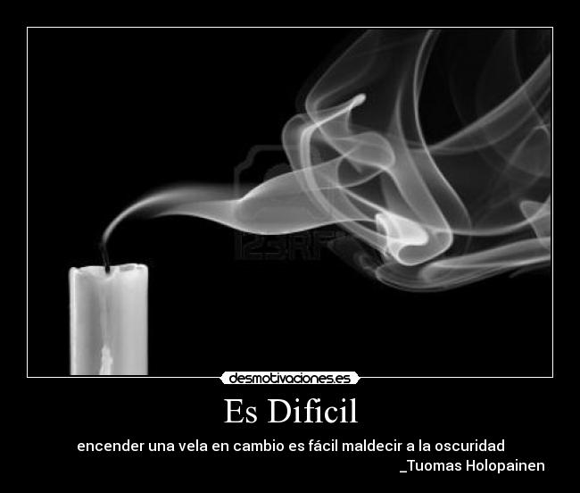 Es Dificil -