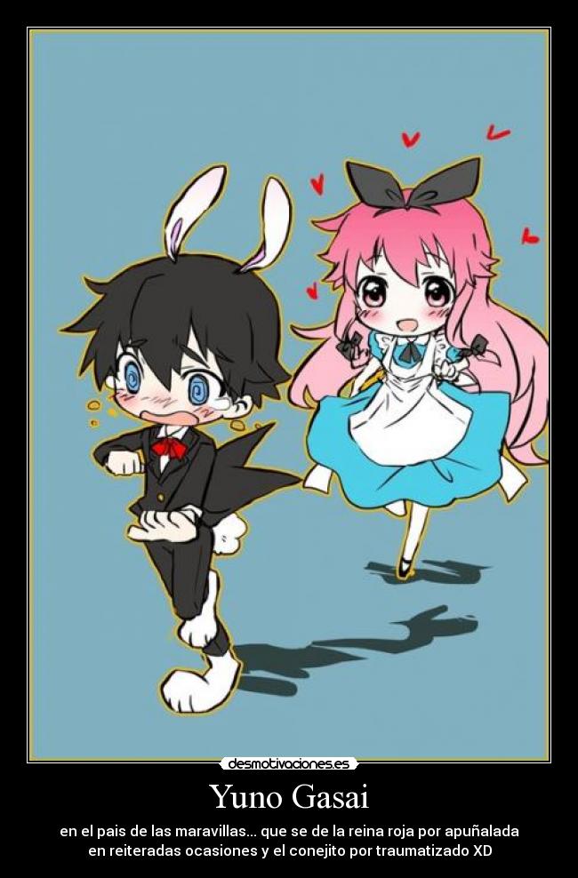 carteles yuno gasai mirai niki pais las maravillas yandere que asesinara gato desmotivaciones