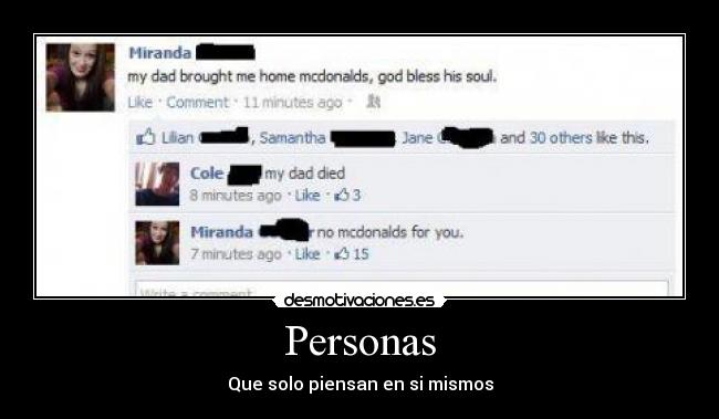 Personas - Que solo piensan en si mismos