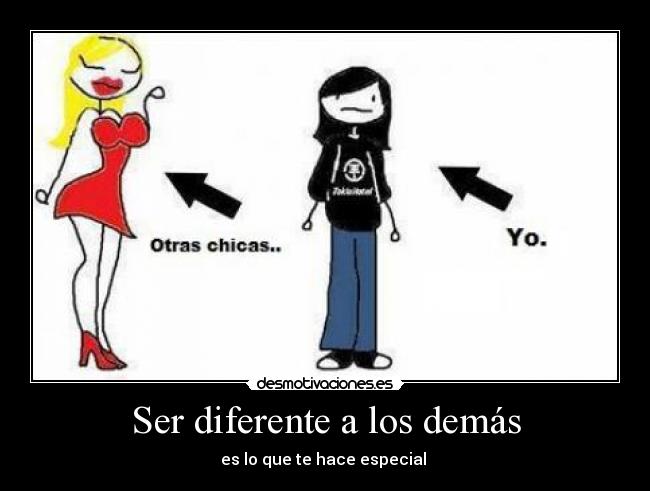Ser diferente a los demás - es lo que te hace especial ♥