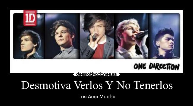 Desmotiva Verlos Y No Tenerlos -