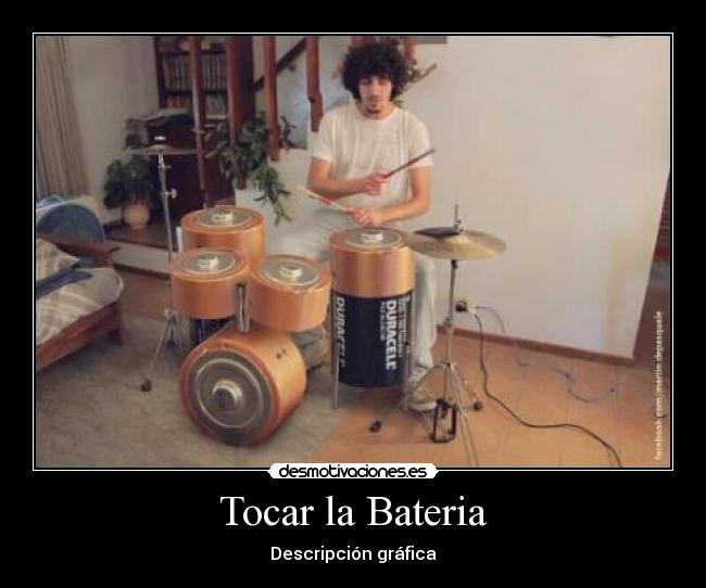 Tocar la Bateria - Descripción gráfica