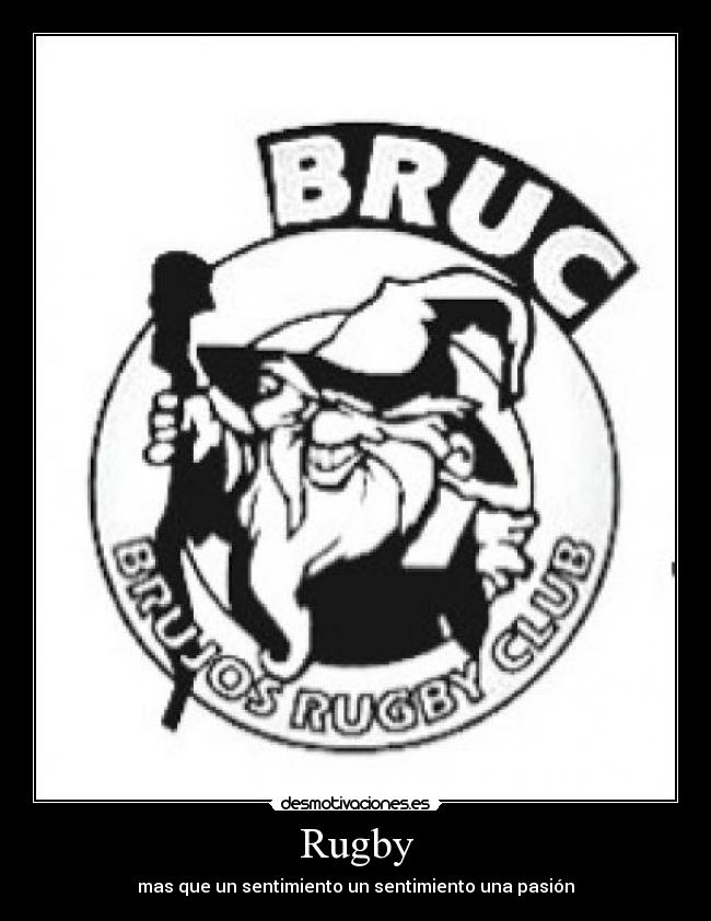 Rugby - mas que un sentimiento un sentimiento una pasión