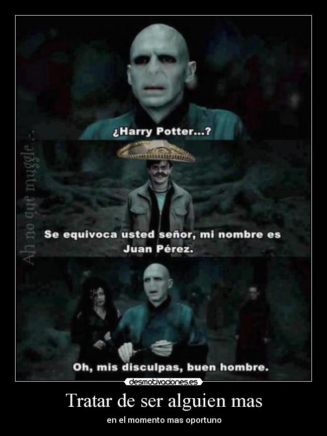 Tratar de ser alguien mas -