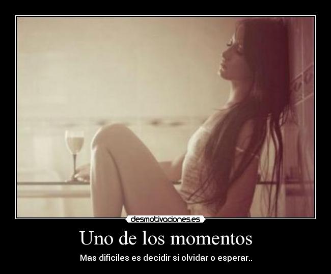 Uno de los momentos - 