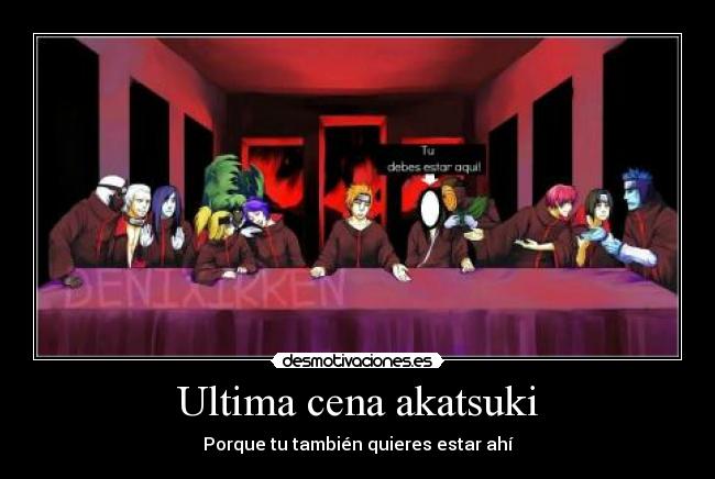 Ultima cena akatsuki -