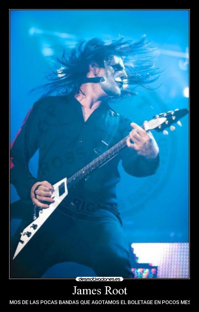 James Root - SOMOS DE LAS POCAS BANDAS QUE AGOTAMOS EL BOLETAGE EN POCOS MESES