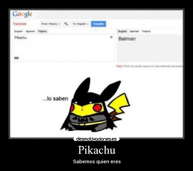 Pikachu - Sabemos quien eres