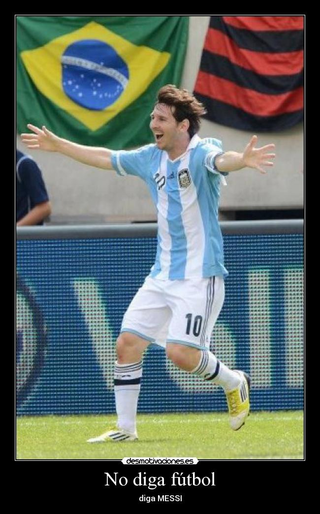 carteles futbol messi desmotivaciones