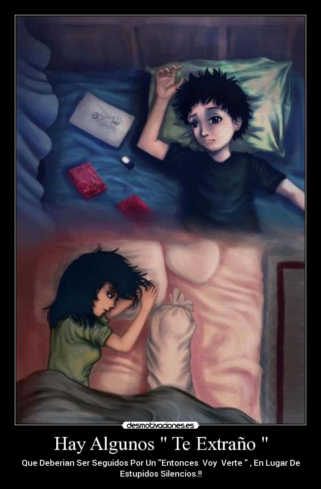 Hay Algunos Te Extraño -