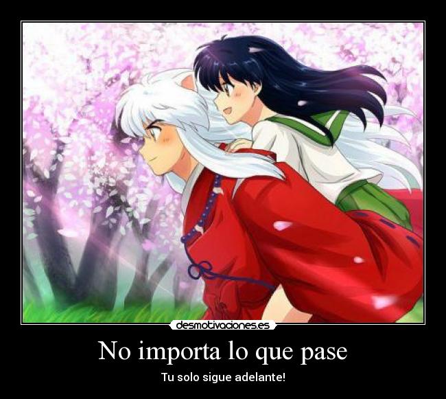 No importa lo que pase - 