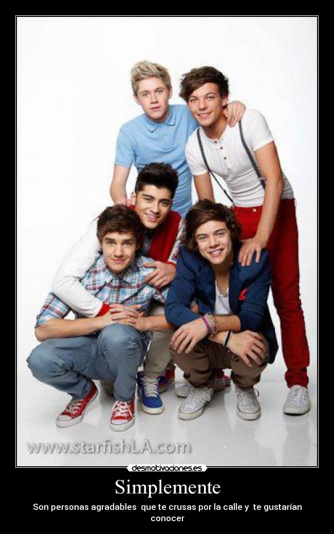 Simplemente - Son personas agradables que te crusas por la calle y te gustarían conocer