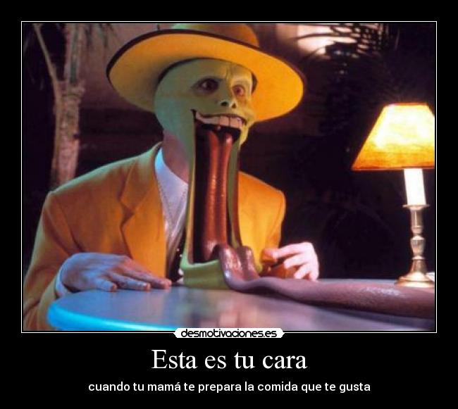 Esta es tu cara -