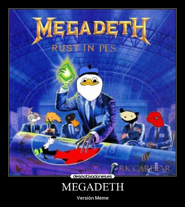 MEGADETH - Versión Meme