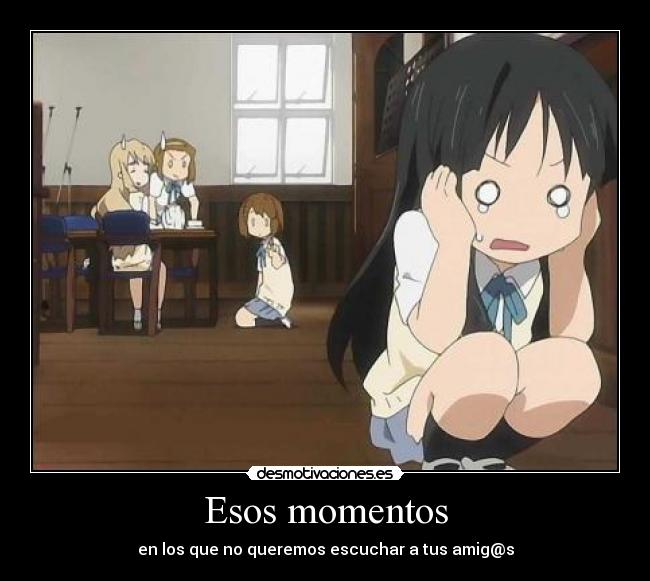 Esos momentos -