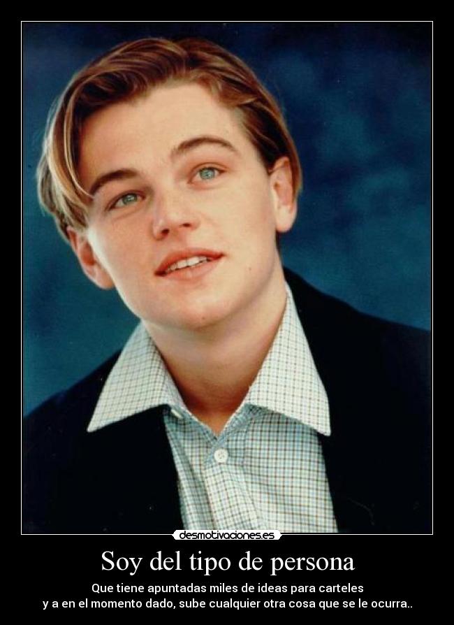 Soy del tipo de persona -