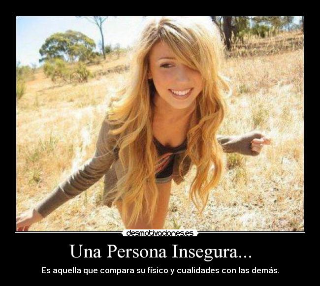 Una Persona Insegura... - 