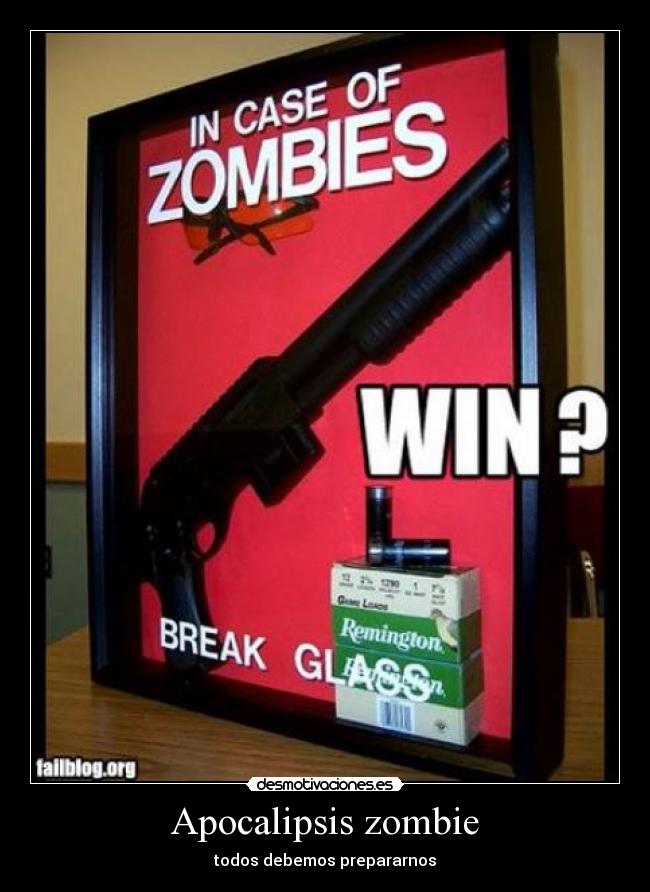 Apocalipsis zombie - todos debemos prepararnos