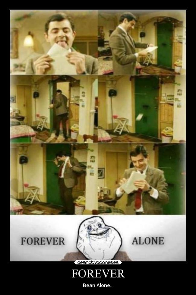 FOREVER - Bean Alone...