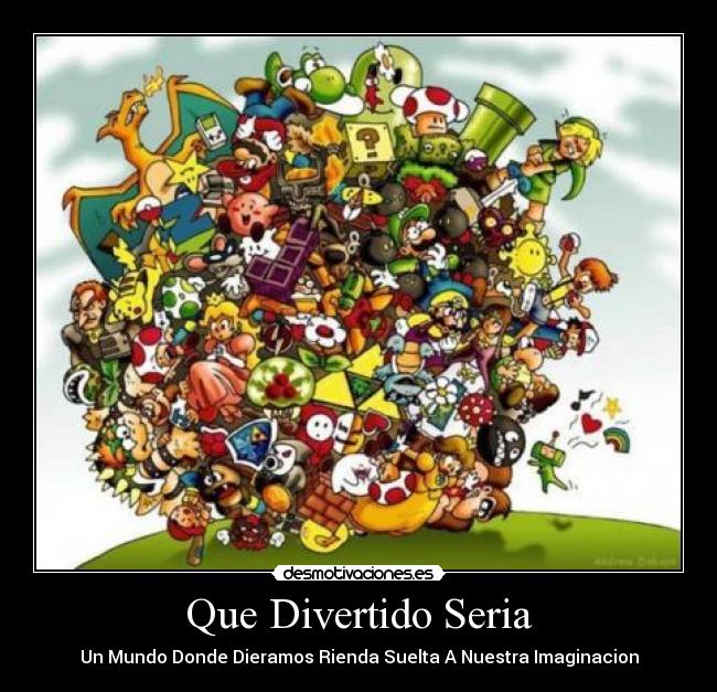 Que Divertido Seria -