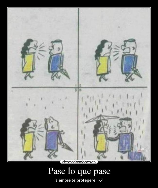 Pase lo que pase -