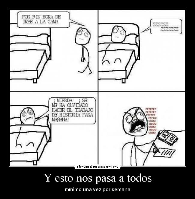 Y esto nos pasa a todos -