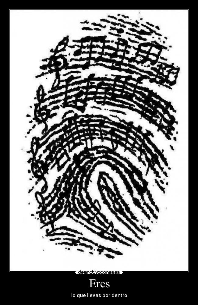 Eres - lo que llevas por dentro