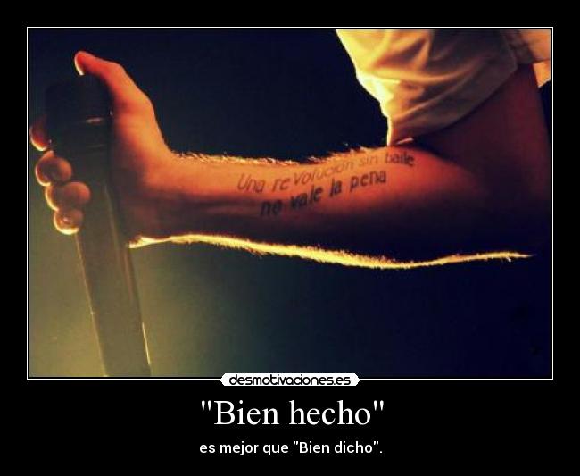 Bien hecho -