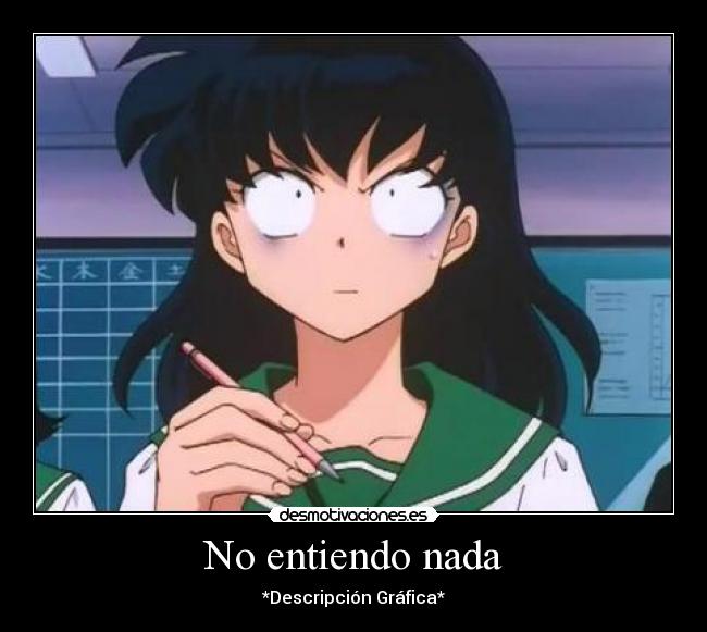 No entiendo nada - 