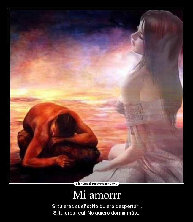 Mi amorrr -