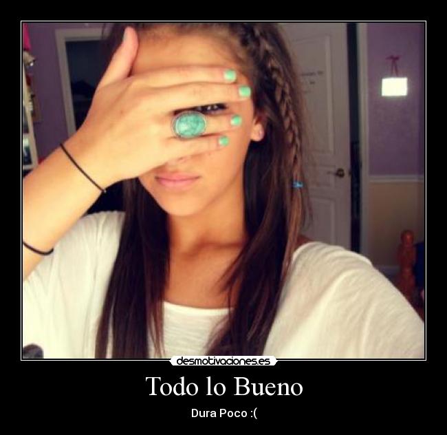 Todo lo Bueno -