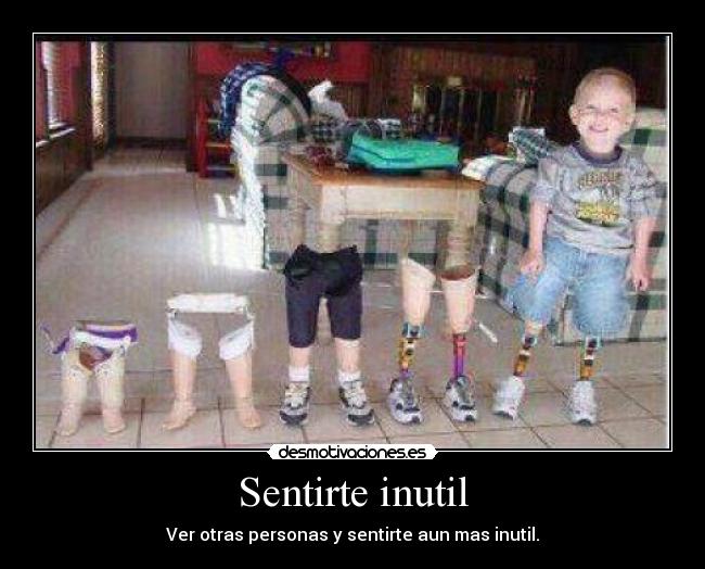 Sentirte inutil -