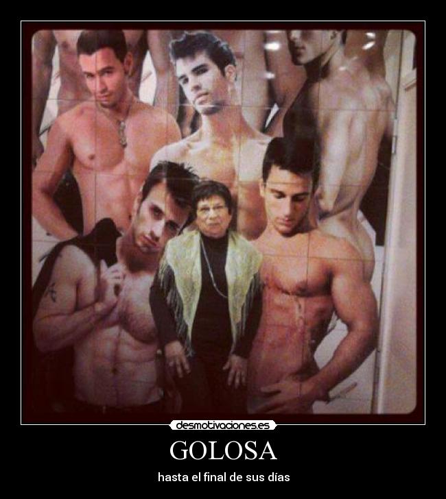 GOLOSA - hasta el final de sus días