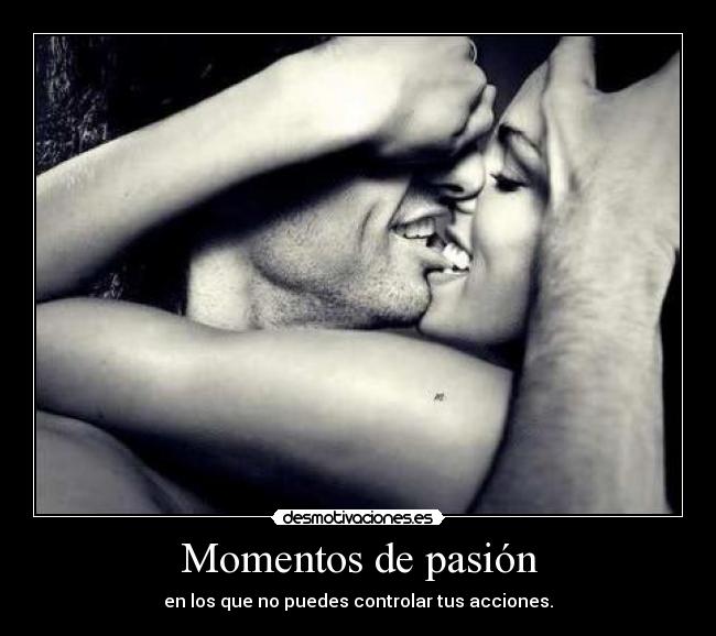 Momentos de pasión -