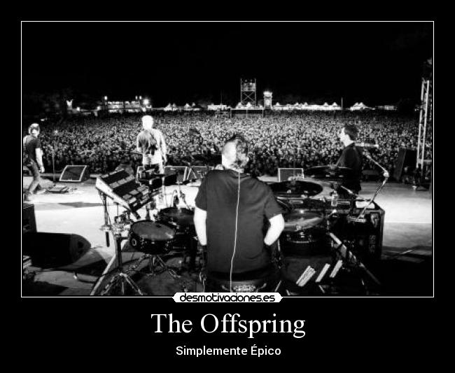 The Offspring - Simplemente Épico