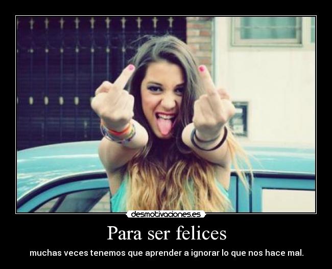 Para ser felices -