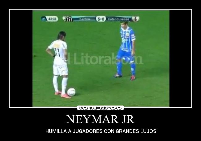 NEYMAR JR - HUMILLA A JUGADORES CON GRANDES LUJOS