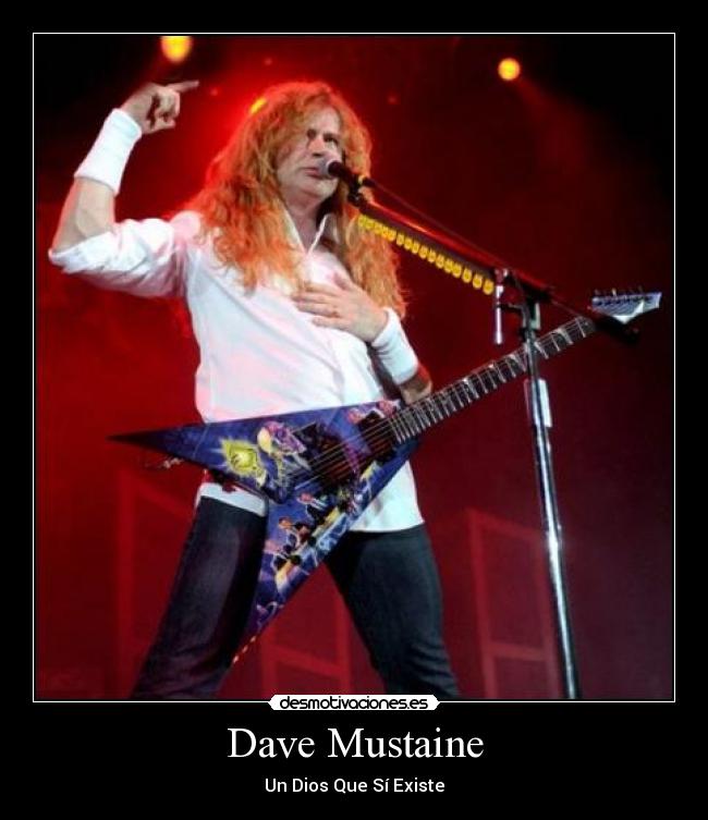 carteles dave mustaine megadeth desmotivaciones