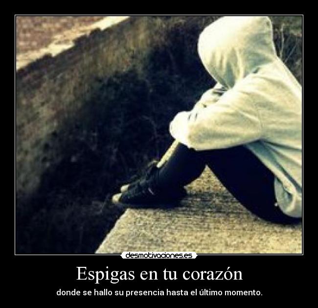 Espigas en tu corazón - 