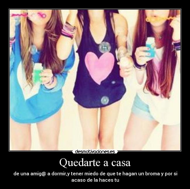 Quedarte a casa - 