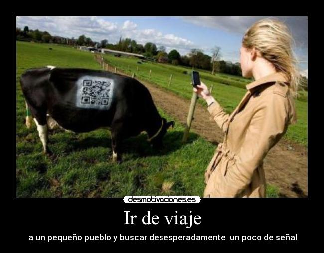 Ir de viaje - a un pequeño pueblo y buscar desesperadamente un poco de señal