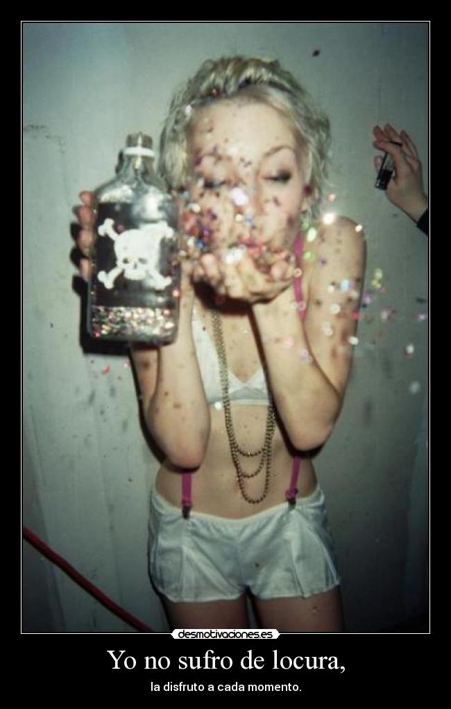 carteles locura fuckyeah desmotivaciones