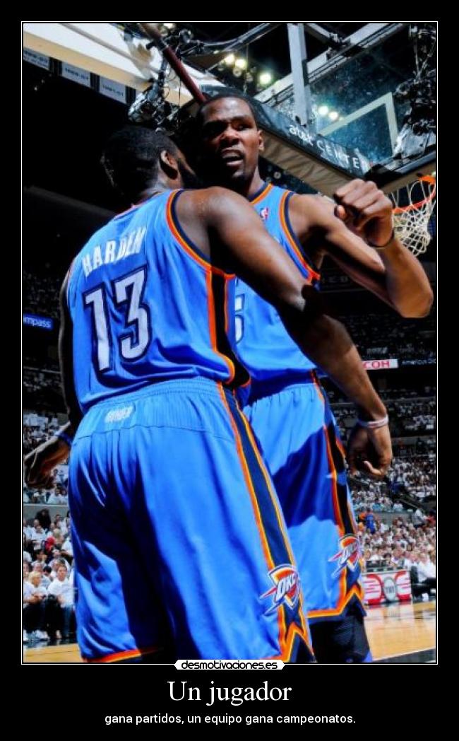 Un jugador - gana partidos, un equipo gana campeonatos.