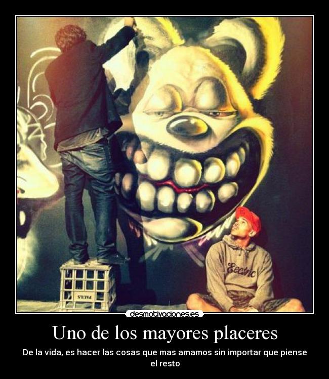 Uno de los mayores placeres -