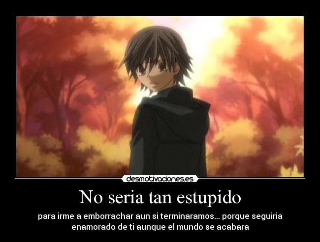No seria tan estupido -